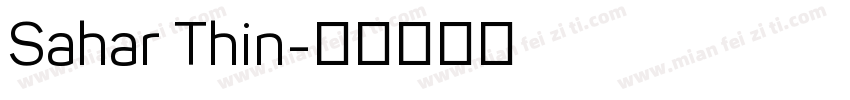 Sahar Thin字体转换